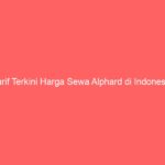 Tarif Terkini Harga Sewa Alphard di Indonesia