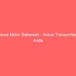 Sewa Motor Babarsari – Solusi Transportasi Anda