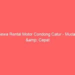 Sewa Rental Motor Condong Catur – Mudah & Cepat